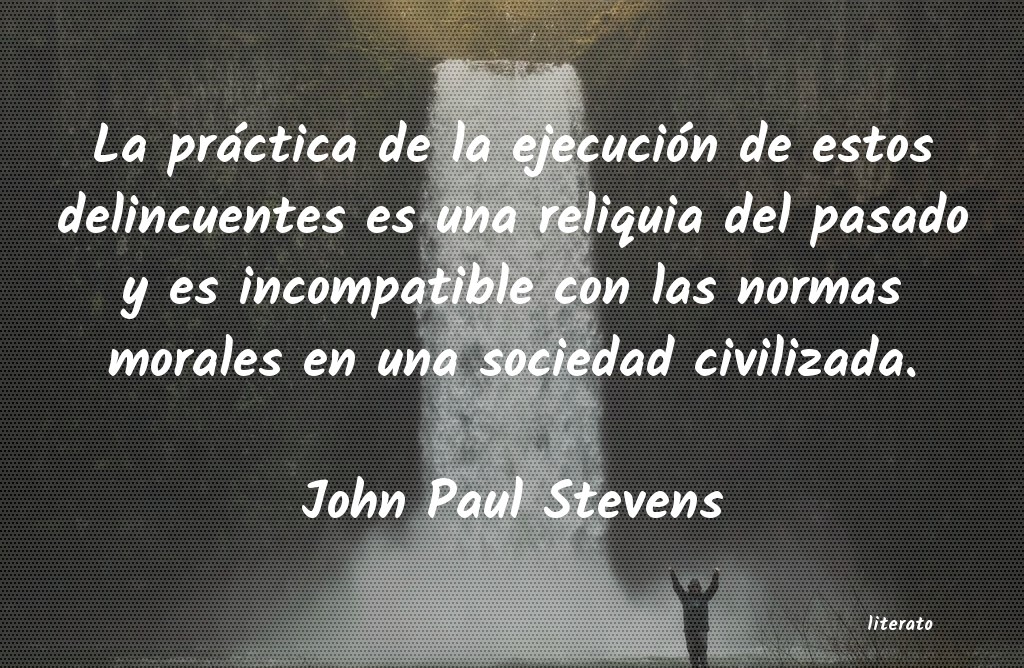 Frases de John Paul Stevens