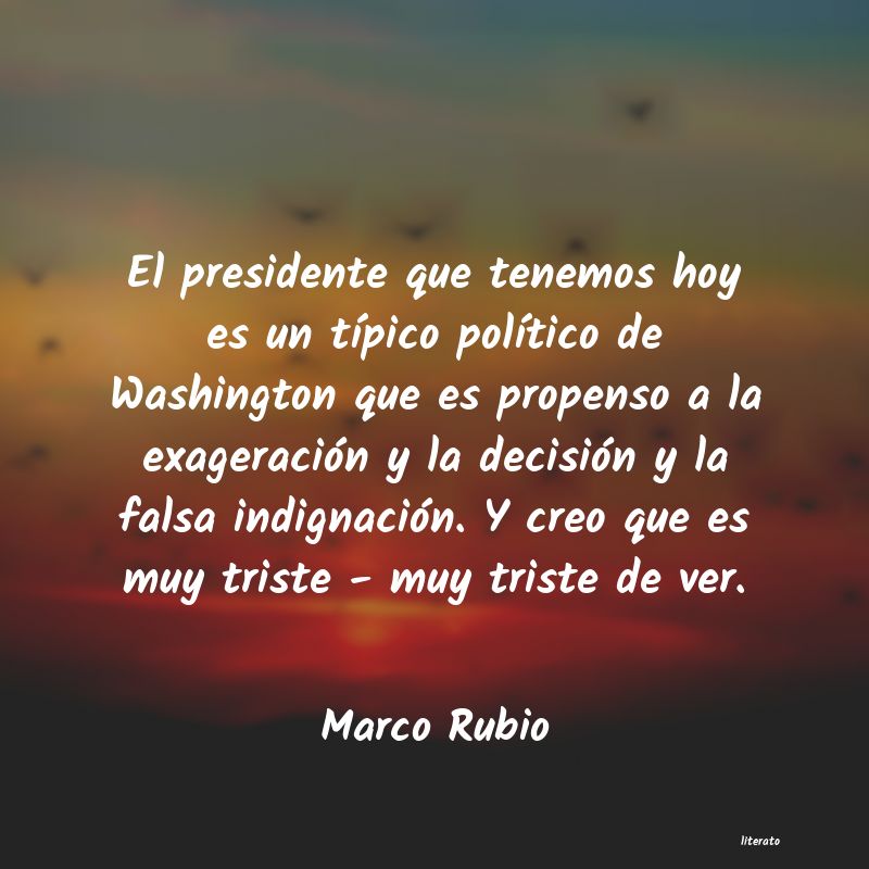 Frases de Marco Rubio