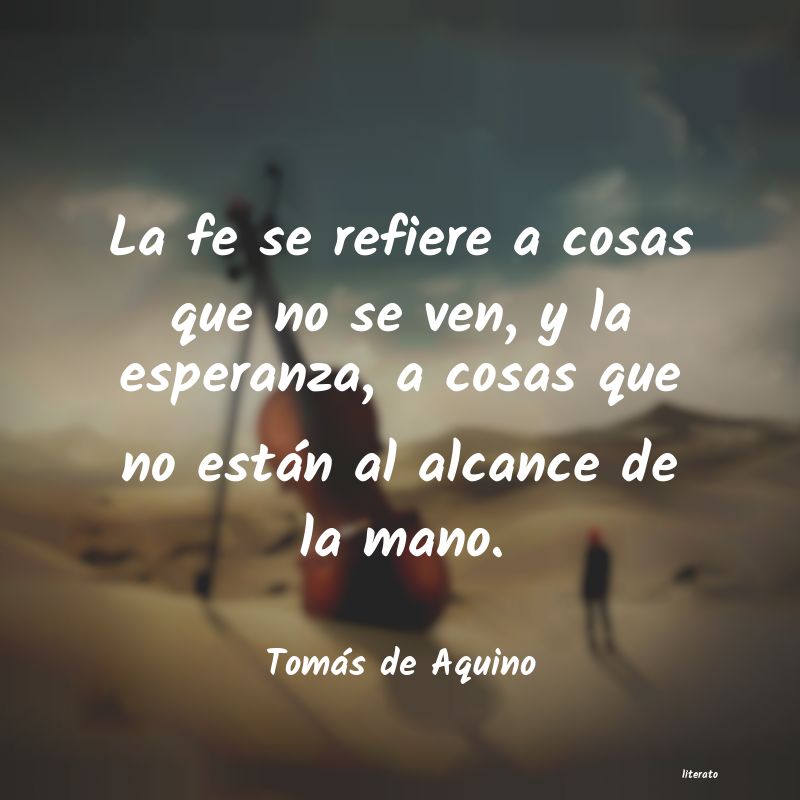 Frases de Tomás de Aquino