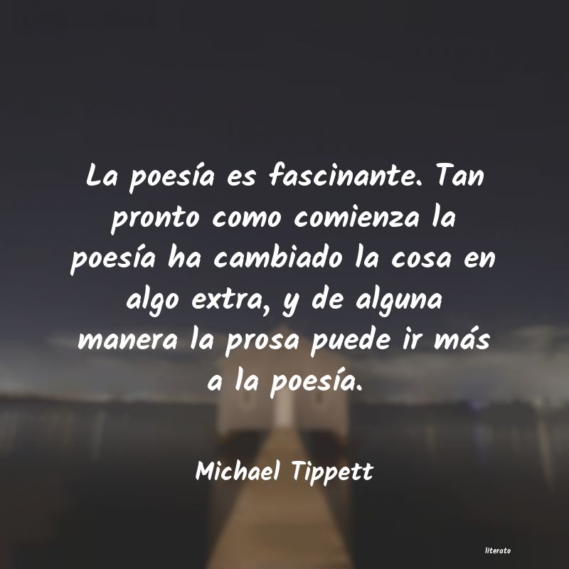 Frases de Michael Tippett