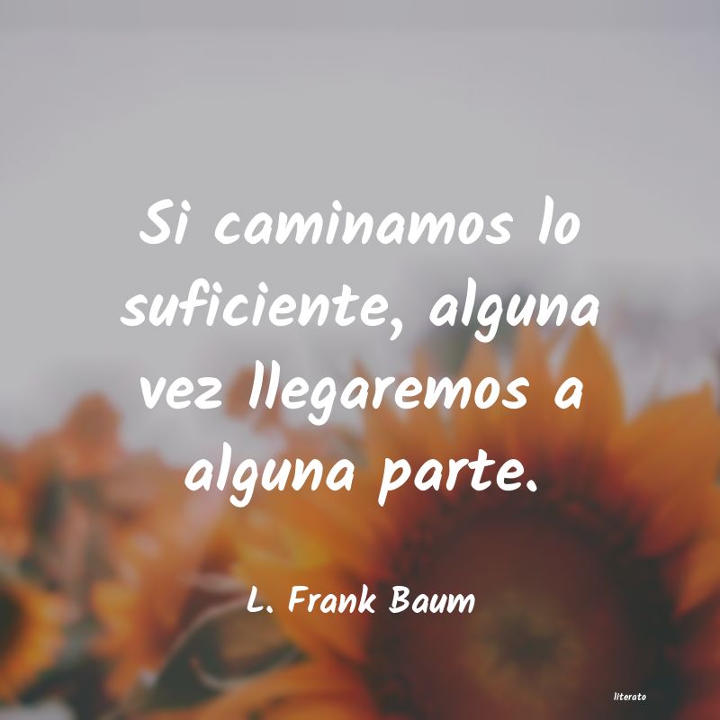 frases de L. Frank Baum