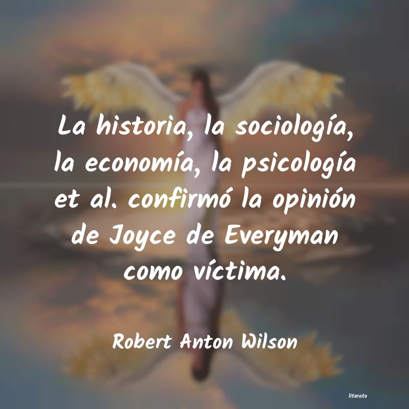 frases de Robert Anton Wilson