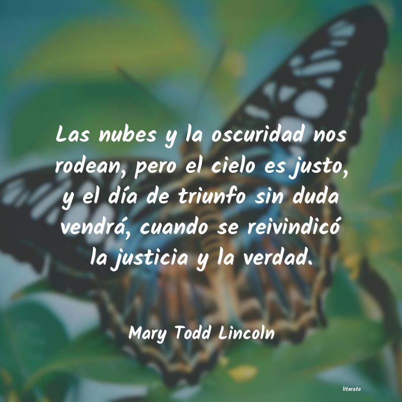Frases de Mary Todd Lincoln
