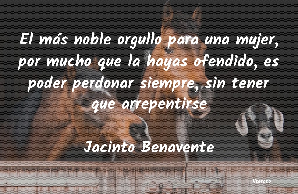 Frases de Jacinto Benavente