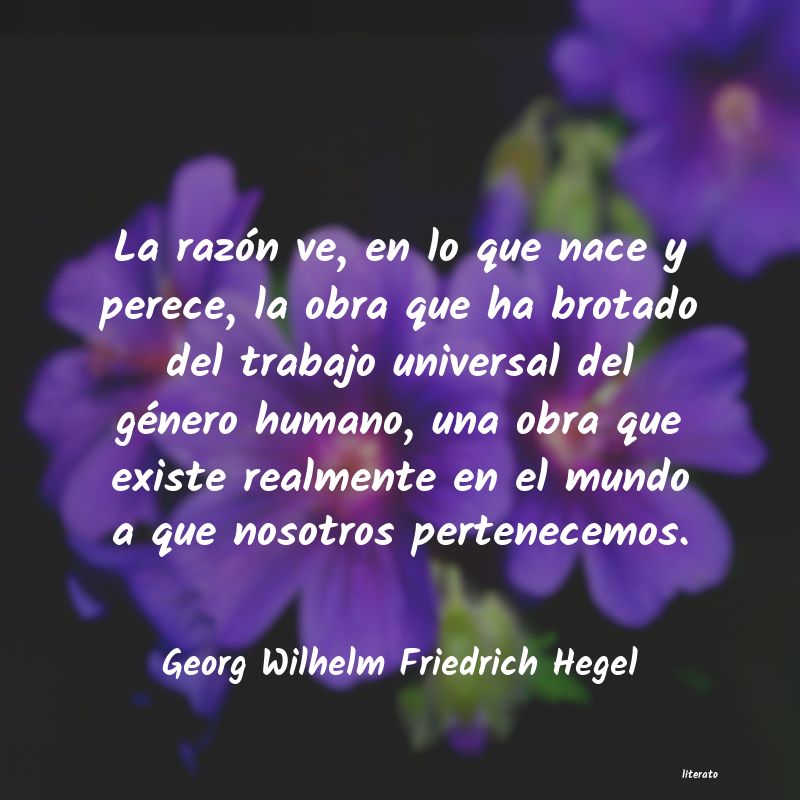 Frases de Georg Wilhelm Friedrich Hegel