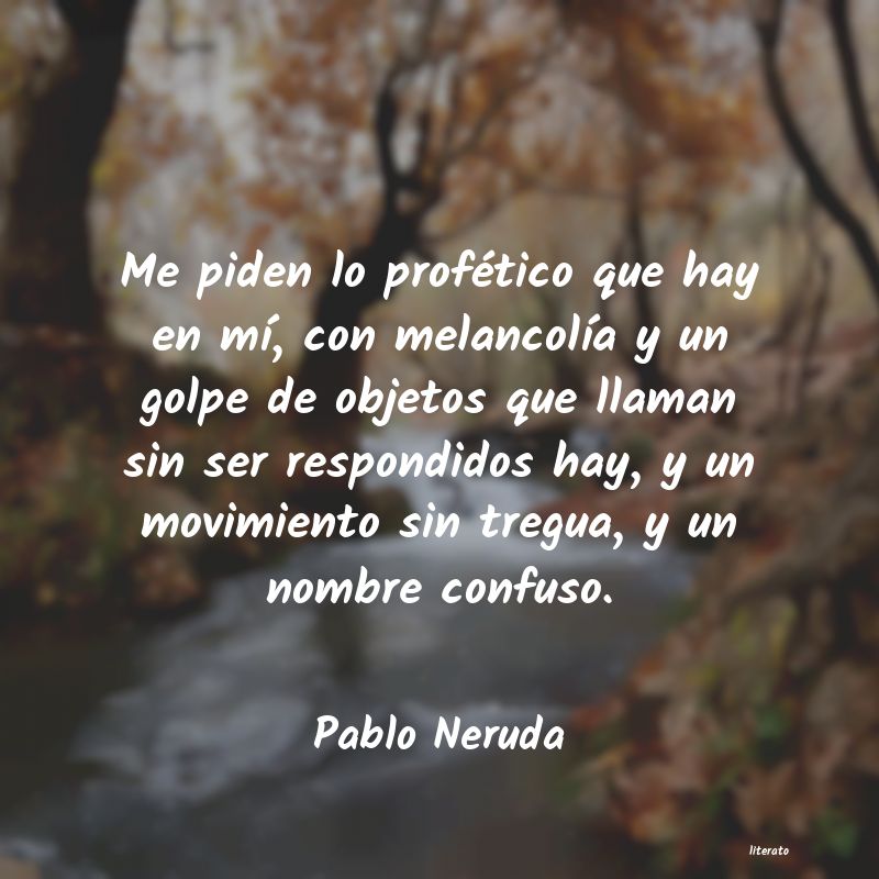 Frases de Pablo Neruda