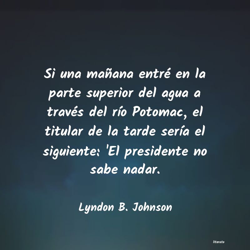 frases de Lyndon B. Johnson