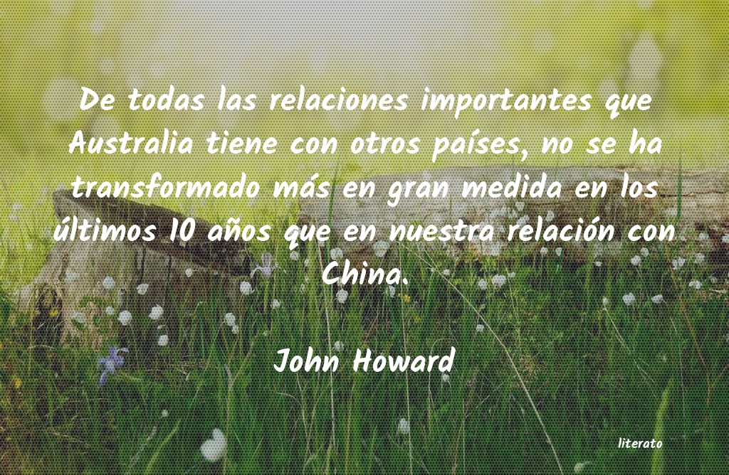 Frases de John Howard