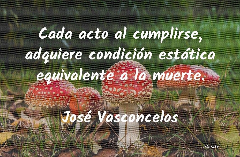 Frases de José Vasconcelos