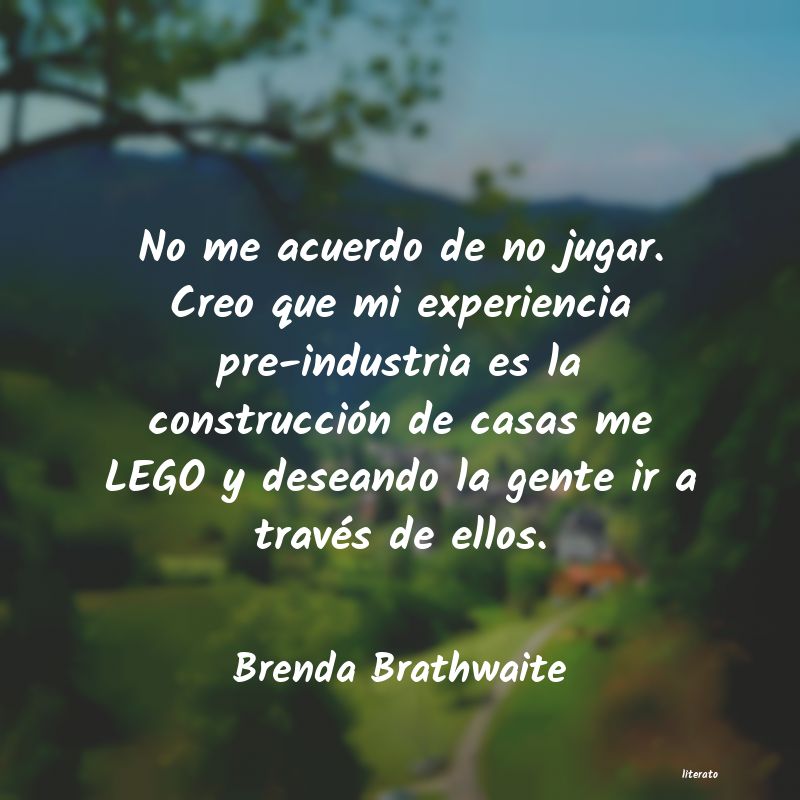 Frases de Brenda Brathwaite