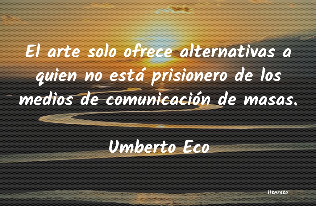 Frases de Umberto Eco