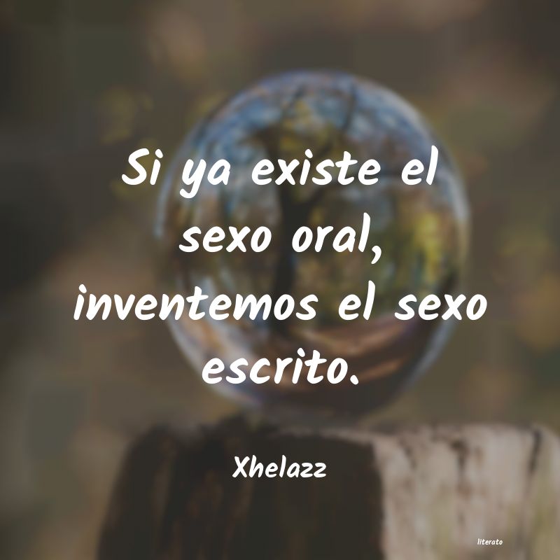 frases de Xhelazz