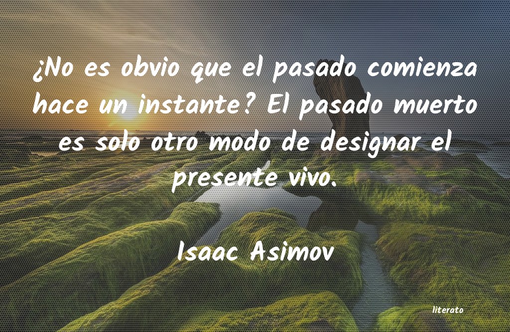 frases de Isaac Asimov