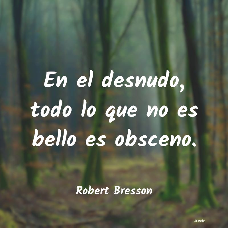 frases de Robert Bresson