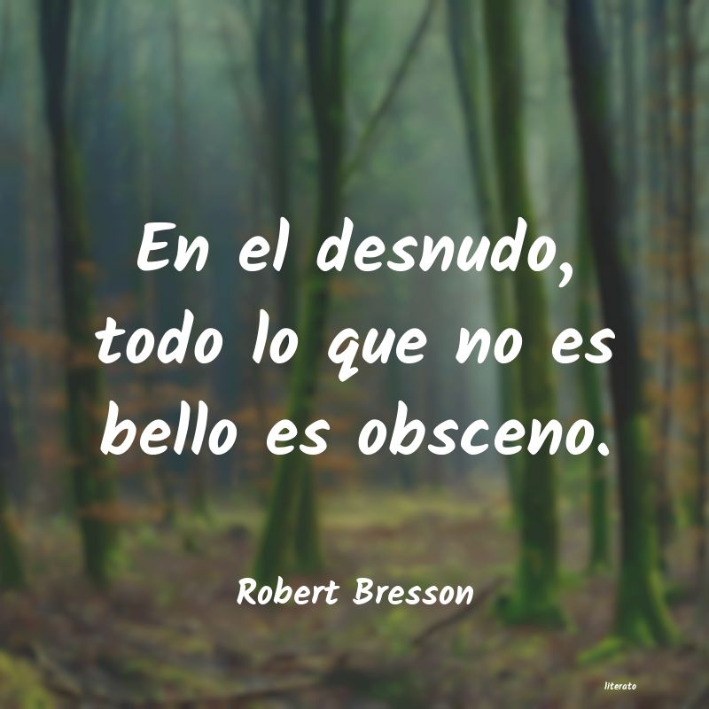 Frases de Robert Bresson