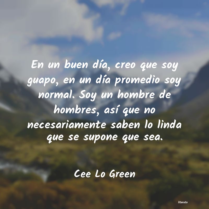 frases de Cee Lo Green