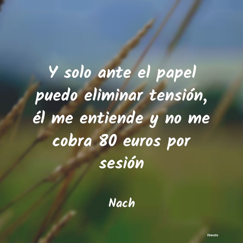 frases de Nach