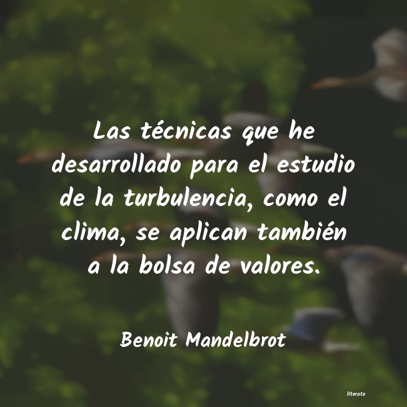 Frases de Benoit Mandelbrot