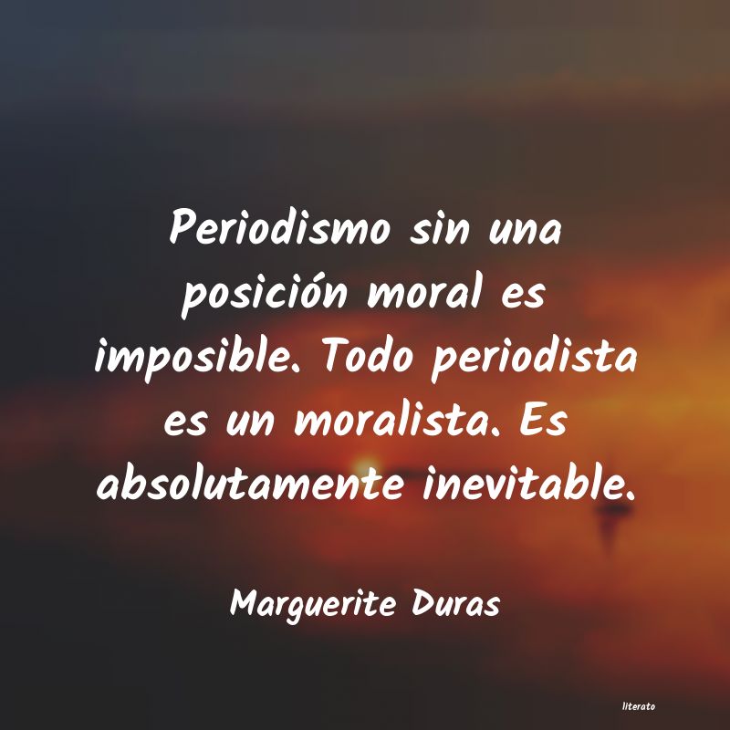 Frases de Marguerite Duras