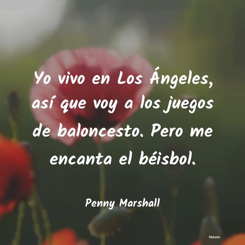 frases de Penny Marshall