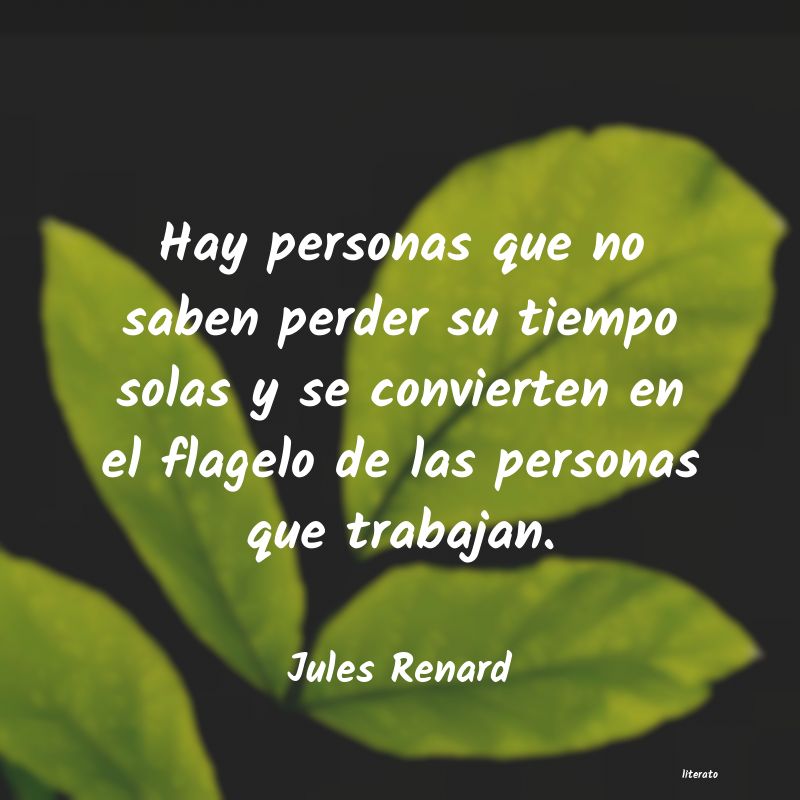 Frases de Jules Renard