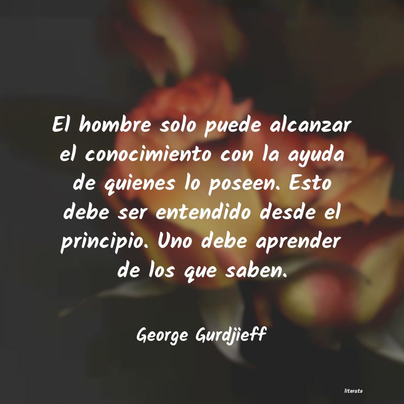 Frases de George Gurdjieff