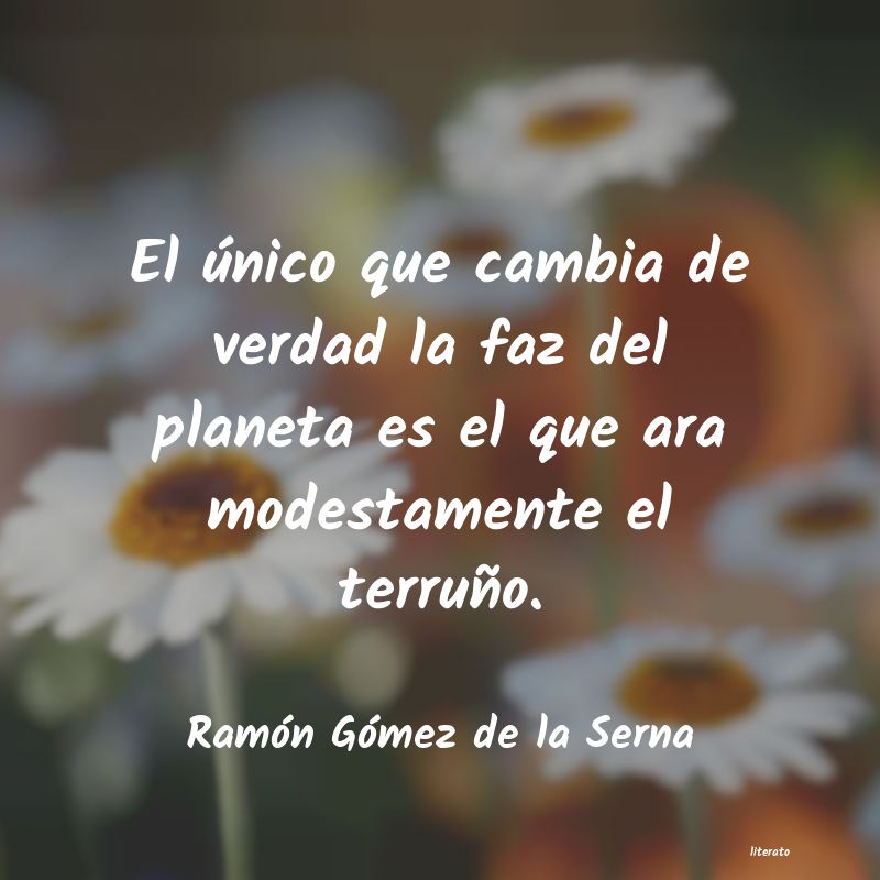 Frases de Ramón Gómez de la Serna