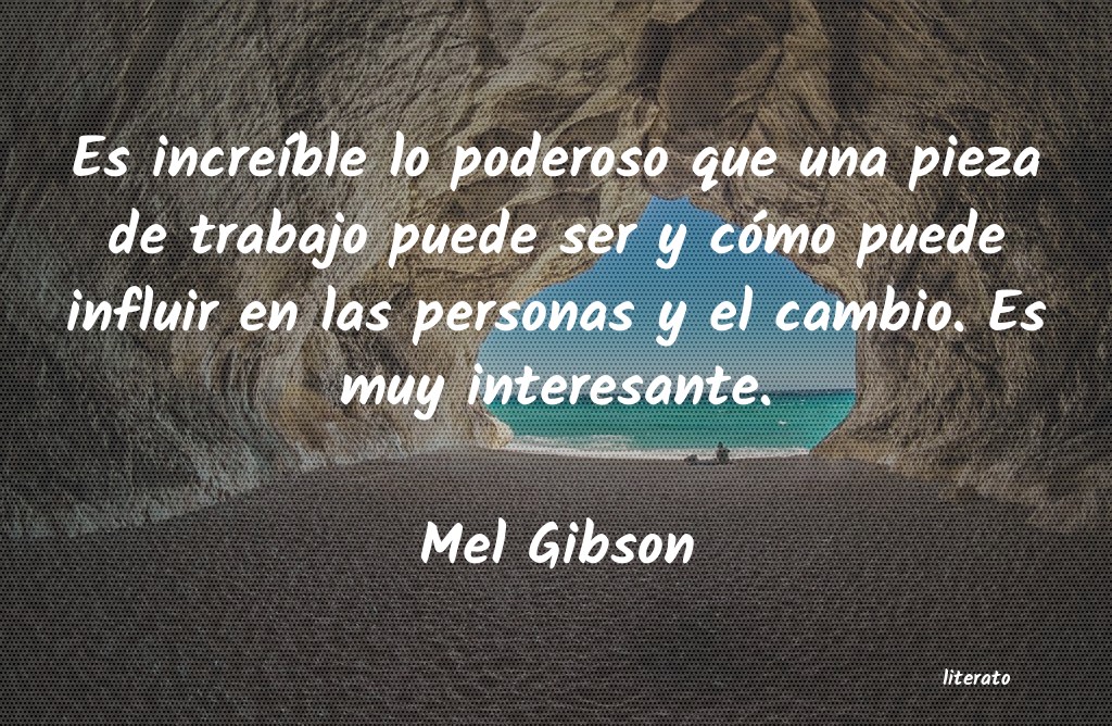 Frases de Mel Gibson