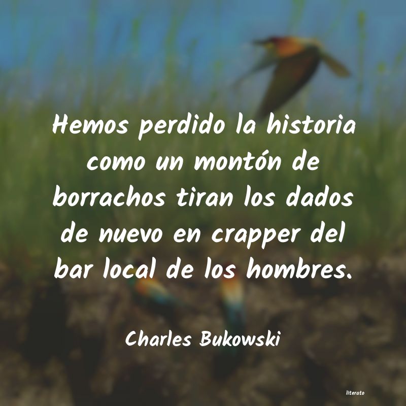 frases de Charles Bukowski