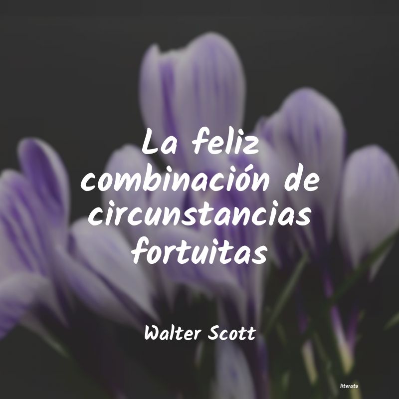 Frases de Walter Scott