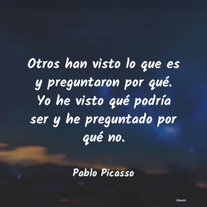 Frases de Pablo Picasso