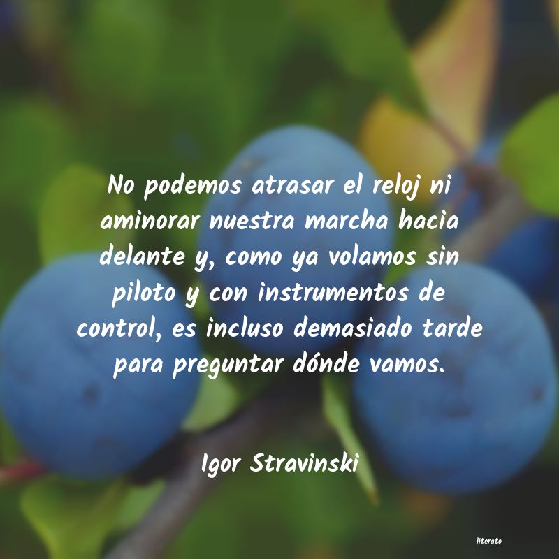 Frases de Igor Stravinski