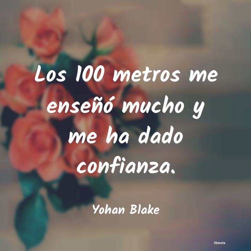 frases de Yohan Blake