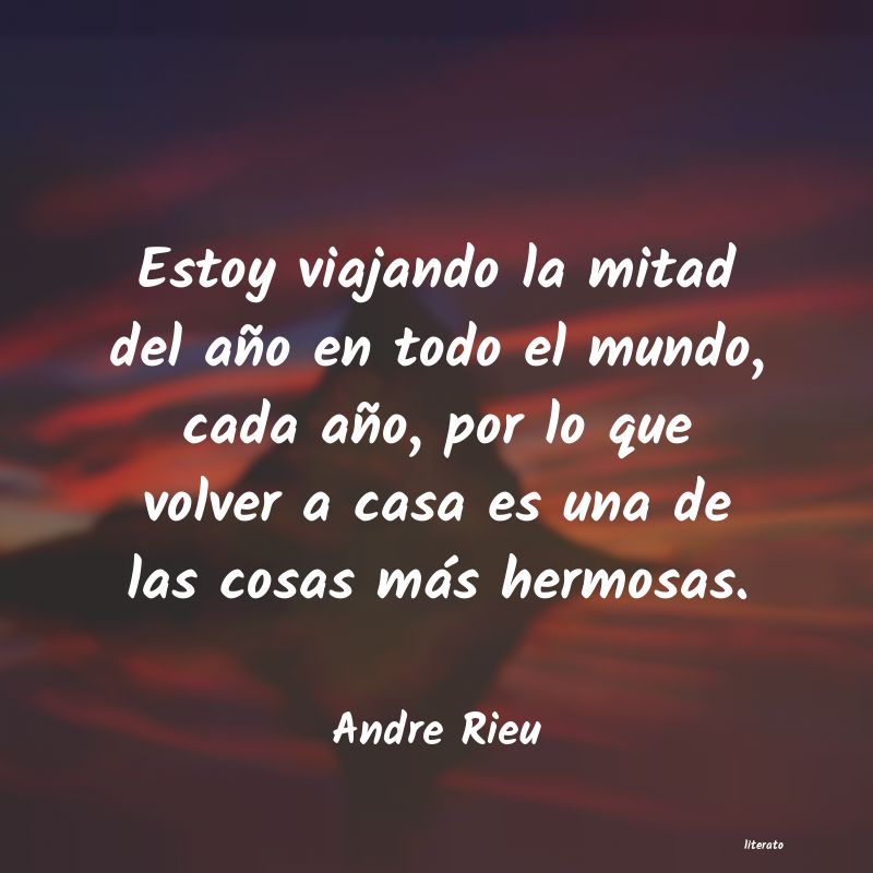 frases de Andre Rieu