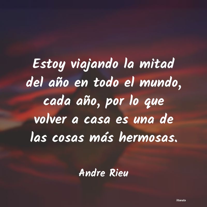 Frases de Andre Rieu