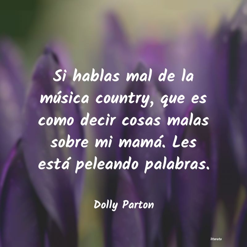 Frases de Dolly Parton