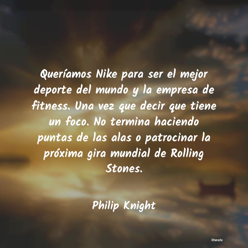 frases de Philip Knight