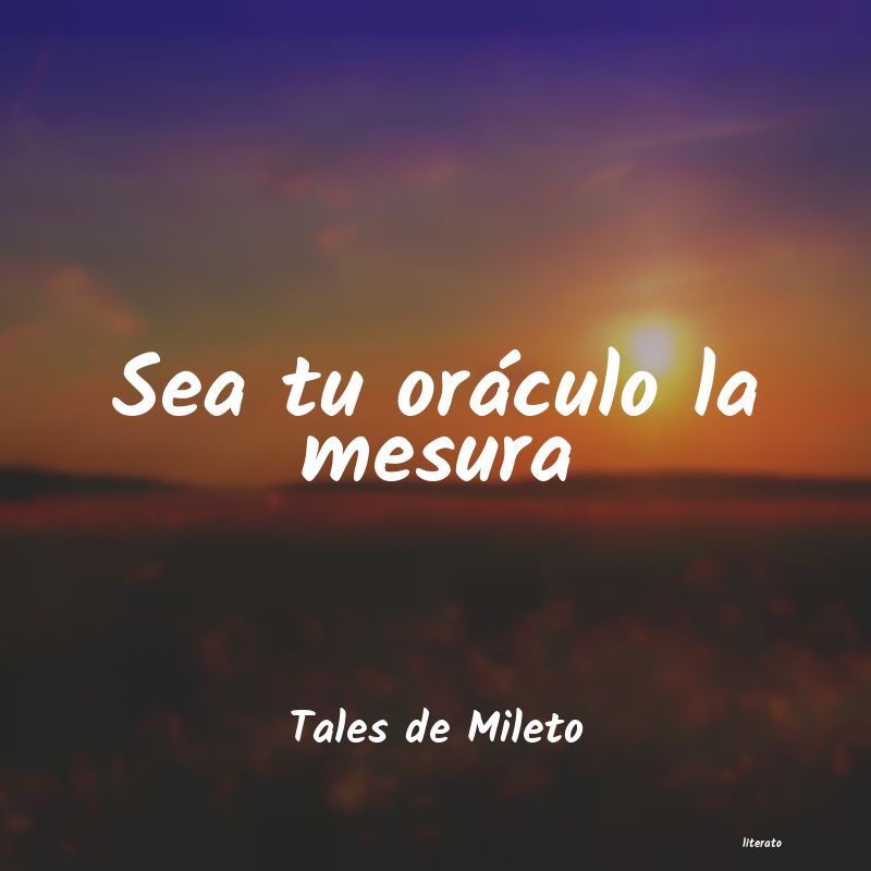 Frases de Tales de Mileto