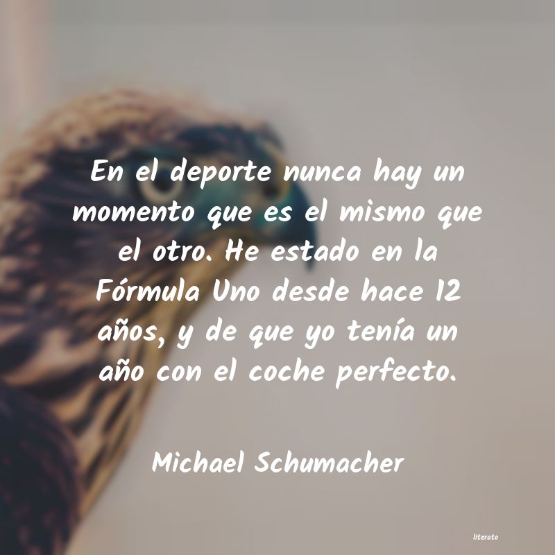 frases de Michael Schumacher