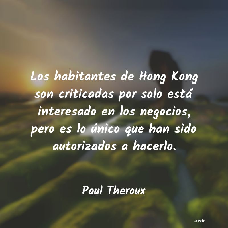 Frases de Paul Theroux