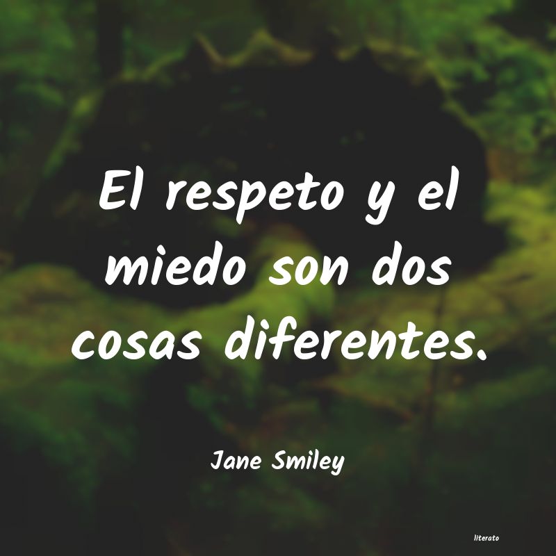 Frases de Jane Smiley