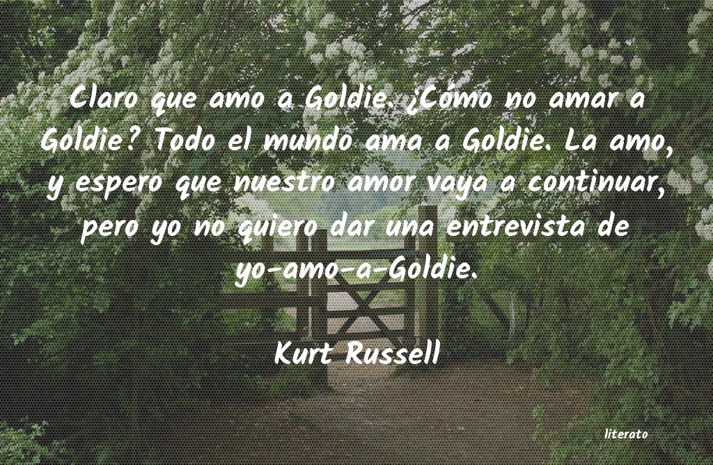 frases de Kurt Russell