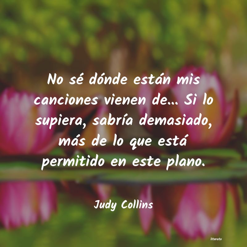 Frases de Judy Collins