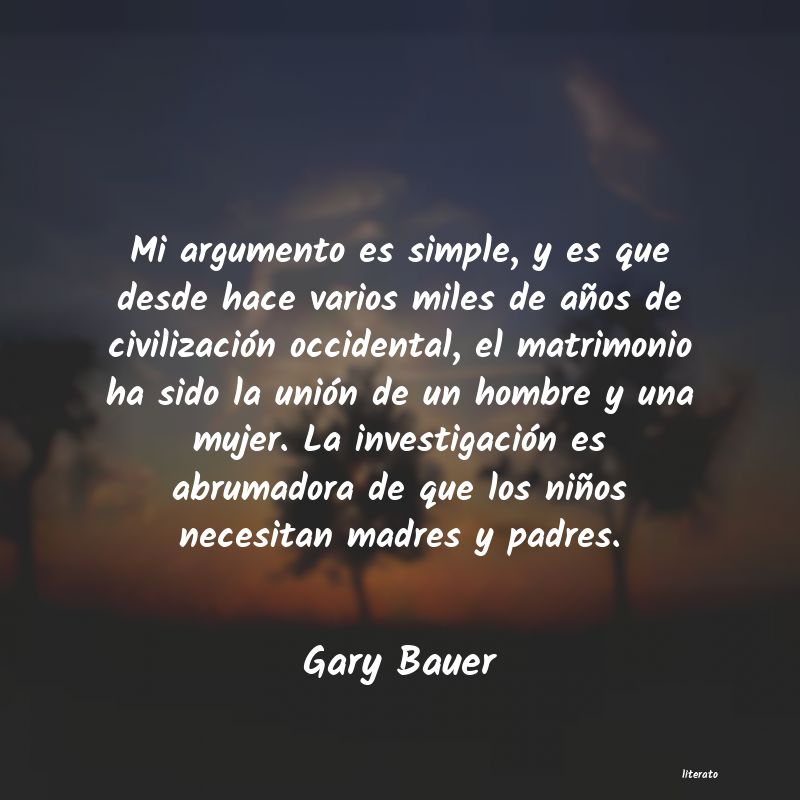 frases de Gary Bauer