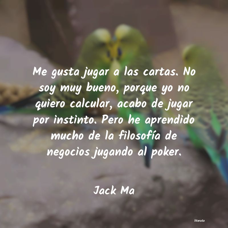 Frases de Jack Ma