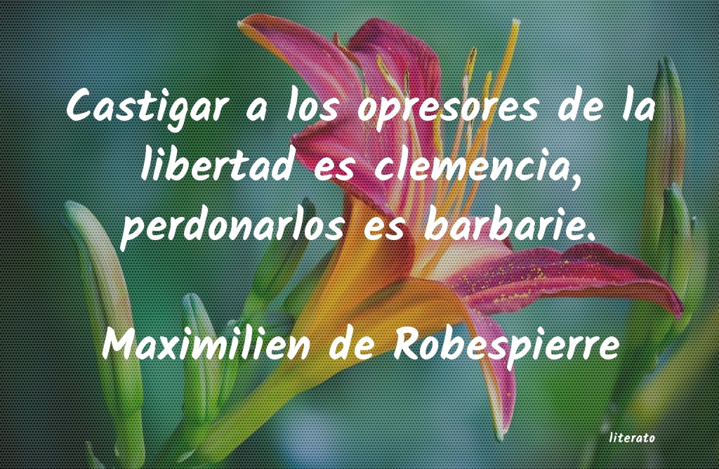 frases de Maximilien de Robespierre