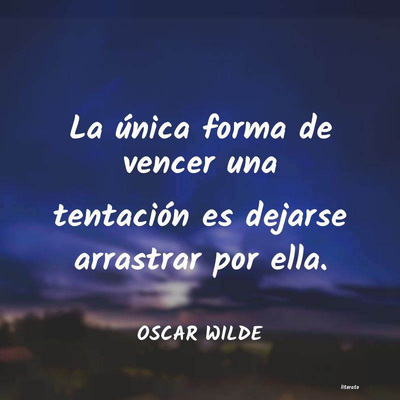 Frases de OSCAR WILDE