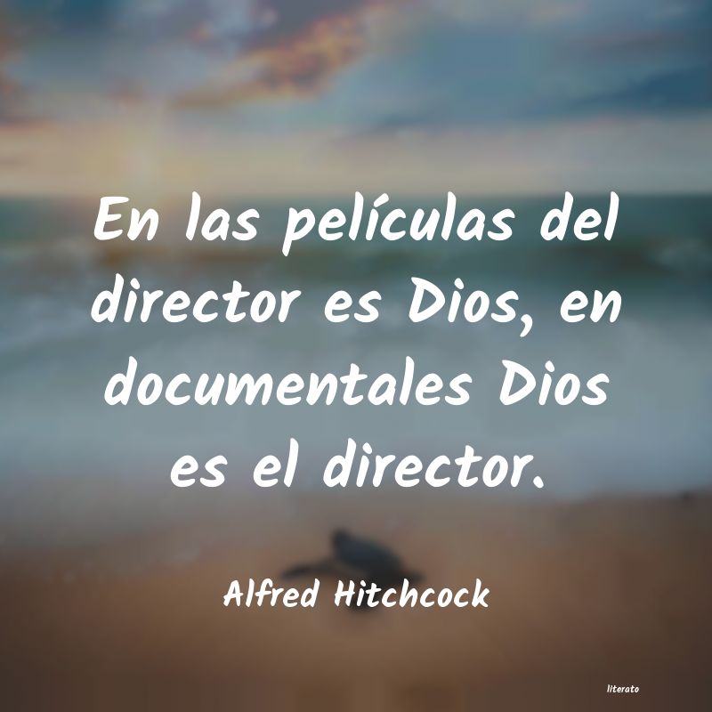 Frases de Alfred Hitchcock