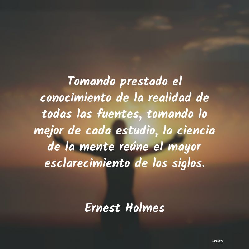 Frases de Ernest Holmes