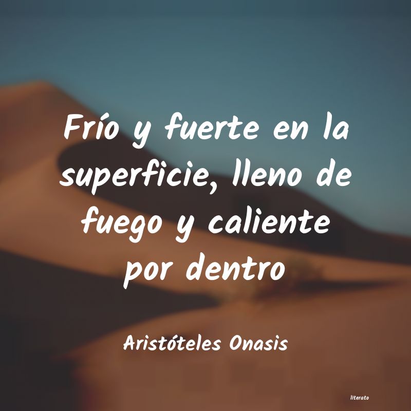 frases de Aristóteles Onasis